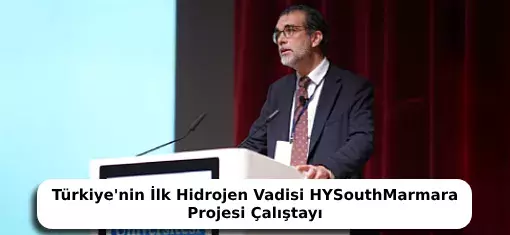 Türkiye'nin İlk Hidrojen Vadisi HYSouthMarmara Projesi Çalıştayı